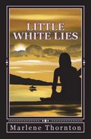 Little White Lies 1483903419 Book Cover