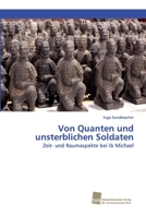 Von Quanten und unsterblichen Soldaten: Zeit- und Raumaspekte bei Ib Michael 3838152654 Book Cover