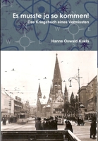 Es musste ja so kommen! 0244252084 Book Cover