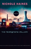 The Never-Ending Hallway (Multilingual Edition) 1312082062 Book Cover
