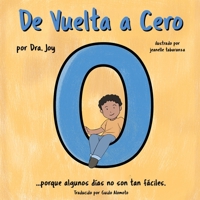 De Vuelta a Cero: Porque algunos días no son tan fáciles. 1732248737 Book Cover