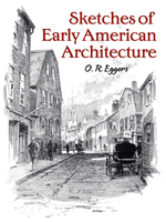 Sketches of Early American Architecture (Classic Reprint) 0486807991 Book Cover