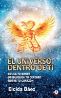 El Universo dentro de ti 1640868283 Book Cover