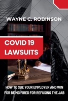 COVID 19 Lawsuits (Enemies Within Us) B0FHVYNSCD Book Cover