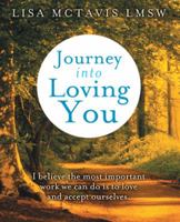Journey into Loving You 1452578389 Book Cover