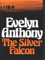 The Silver Falcon 0698107551 Book Cover
