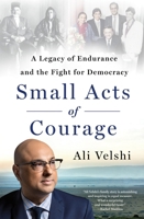 Small Acts of Courage 1250288851 Book Cover