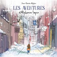 Les aventures d'Alphonse Lapin 2924645948 Book Cover