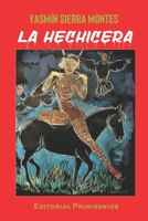 La Hechicera B08KWNNZ48 Book Cover