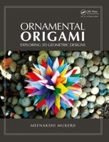 Ornamental Origami: Exploring 3D Geometric Designs 1568814453 Book Cover