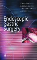 Endoscopic Gastric Surgery 3540653333 Book Cover
