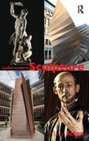 Learning to Look at Sculpture 0415577381 Book Cover