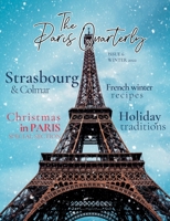 The Paris Quarterly, Winter 2022, Issue 6 B0BNCJ1VRH Book Cover