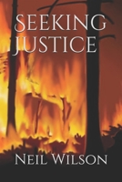 Seeking Justice (Cilvil War Trilogy) 1072175703 Book Cover
