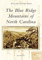 The Blue Ridge Mountains of North Carolina 1467122106 Book Cover