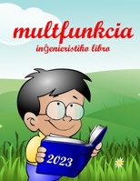 multfunkcia inĝenieristiko libro 2023: lerneja geometria ludo B0BGNKSWQ8 Book Cover