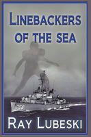 Linebackers of the Sea 1452004226 Book Cover