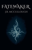 Fatewaker: Large Print Edition B0F9G1MNNV Book Cover