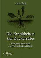 Die Krankheiten Der Zuckerr Be 3845743921 Book Cover