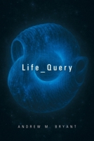 Life_Query B0F7KF4CVM Book Cover