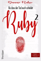 Ruby: Bis dass der Tod euch scheidet 6199180518 Book Cover