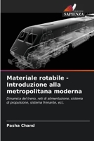 Materiale rotabile - Introduzione alla metropolitana moderna 6206060292 Book Cover