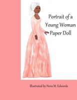 Portrait of a Young Woman Paper Doll 0991389220 Book Cover
