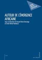 Autour de l'émergence africaine (French Edition) 2342158378 Book Cover