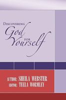 Discovering God for Yourself 1450051987 Book Cover