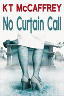 No Curtain Call 0709090099 Book Cover