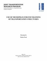 Use of Micropiles for Foundations of Transportation Structures 1622600983 Book Cover