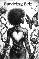 Surviving Self: Journeys of Inner Strength B0CP9TWQ1W Book Cover