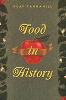 Food in History 0812814371 Book Cover