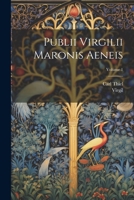Publii Virgilii Maronis Aeneis; Volume 1 1021668230 Book Cover