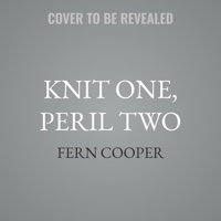 Knit One, Peril Two B0GS6Q4ZF1 Book Cover