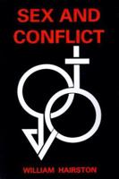 Sex and Conflict: Four Novellas 0595000479 Book Cover