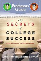 The Secrets of College Success 1118575121 Book Cover