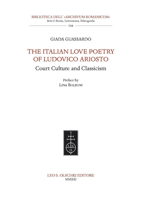 The Italian Love Poetry of Ludovico Ariosto 8822267311 Book Cover