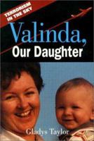 Valinda, Our Daughter 1550590510 Book Cover
