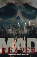 Mad Reaper B0FWHNRZCP Book Cover