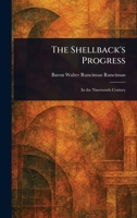 The Shellback's Progress 1022957015 Book Cover