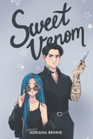 Sweet Venom (Ruined Legacies) B0FBK5R9BK Book Cover