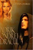 Adrik Ondrej Dracul 1413795137 Book Cover