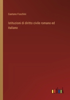 Istituzioni di diritto civile romano ed italiano (Italian Edition) 336871502X Book Cover