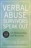 Verbal Abuse Survivors Speak Out 1558503048 Book Cover