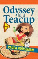 Odyssey In A Teacup 1517292441 Book Cover