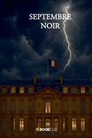Septembre Noir (French Edition) B0FQV1TZ19 Book Cover