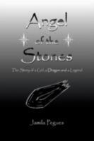 Angel of the Stones 143631979X Book Cover