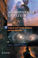 Astrophysics Update 2 (Springer Praxis Books / Astronomy and Planetary Sciences) 354030312X Book Cover