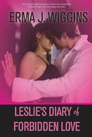 Leslie's Diary of Forbidden Love 1770977597 Book Cover